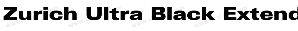 Zurich Ultra Black Extended BT字体转换